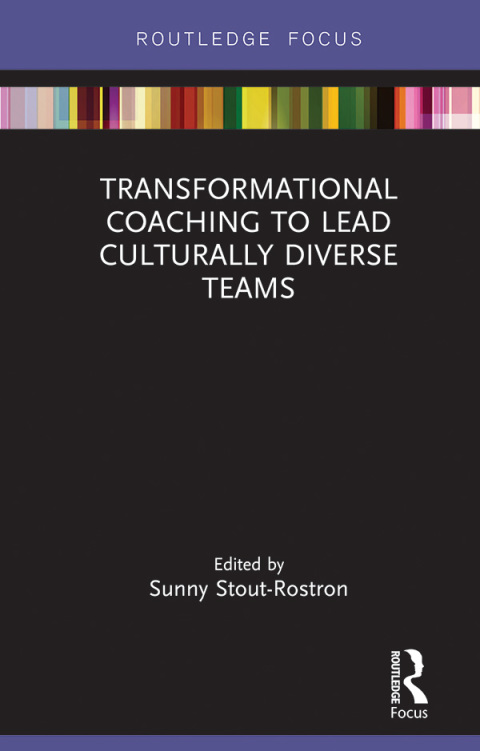 TRANSFORMATIONAL COACHING TO LEAD CULTURALLY DIVERSE TEAMS