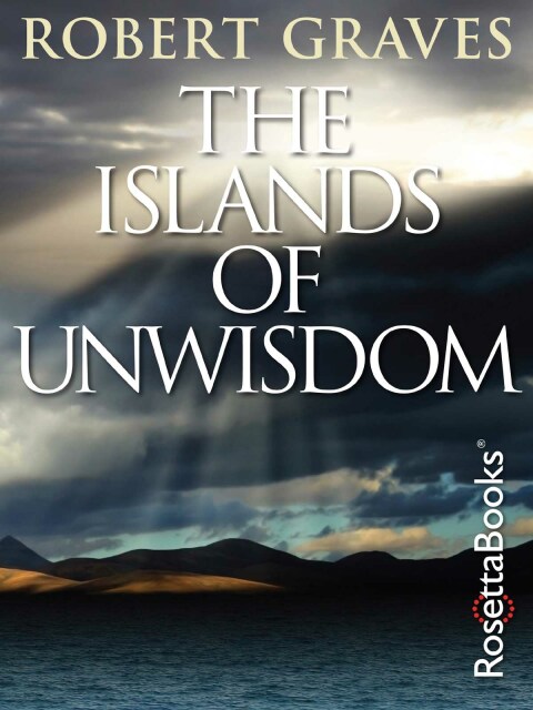 THE ISLANDS OF UNWISDOM