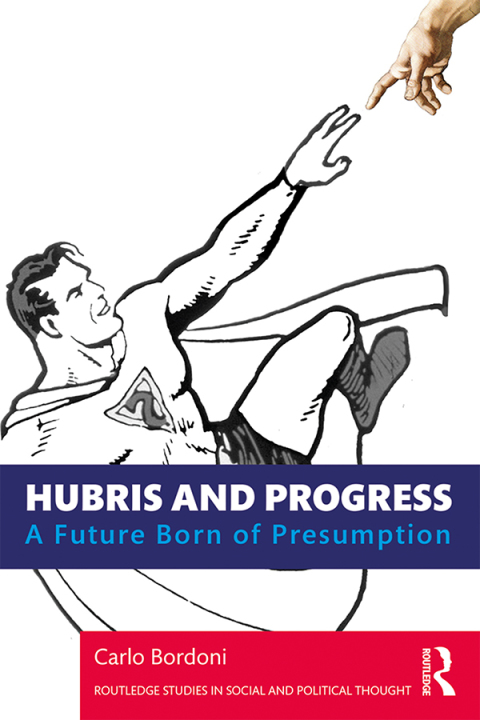 HUBRIS AND PROGRESS