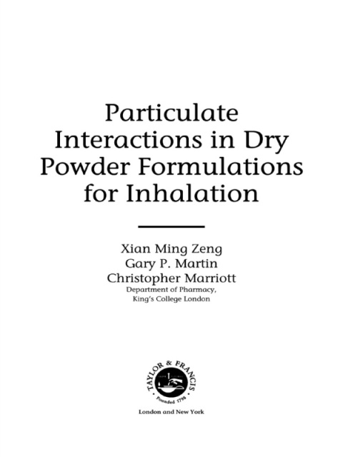 PARTICULATE INTERACTIONS IN DRY POWDER FORMULATION FOR INHALATION
