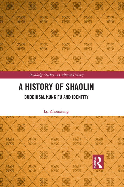 A HISTORY OF SHAOLIN