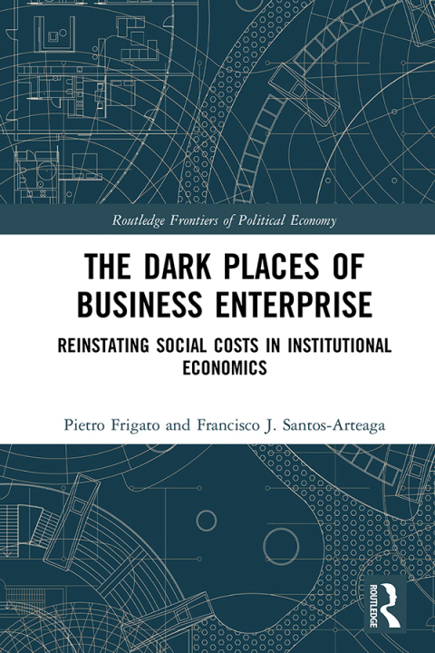 THE DARK PLACES OF BUSINESS ENTERPRISE