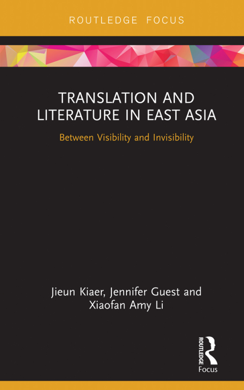 TRANSLATION AND LITERATURE IN EAST ASIA
