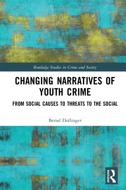 CHANGING NARRATIVES OF YOUTH CRIME