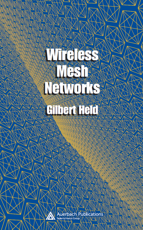 WIRELESS MESH NETWORKS