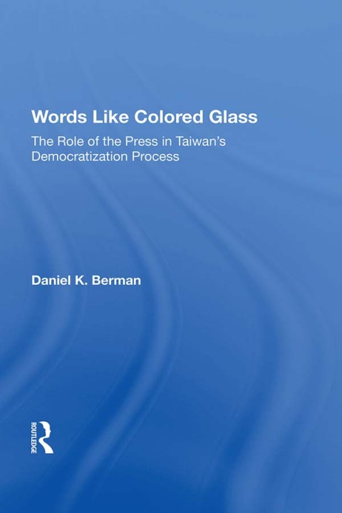 WORDS LIKE COLORED GLASS