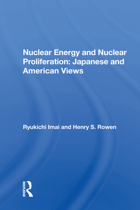NUCLEAR ENERGY AND NUCLEAR PROLIFERATION