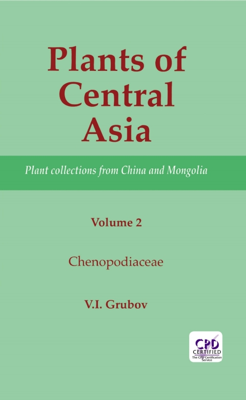 PLANTS OF CENTRAL ASIA - PLANT COLLECTION FROM CHINA AND MONGOLIA, VOL. 2