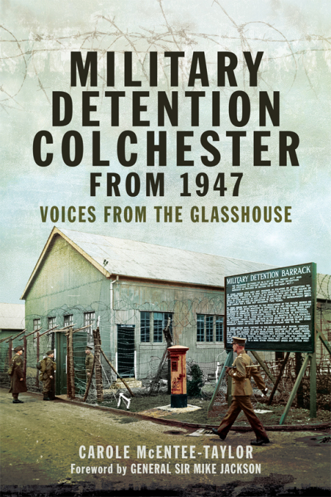 MILITARY DETENTION COLCHESTER FROM 1947