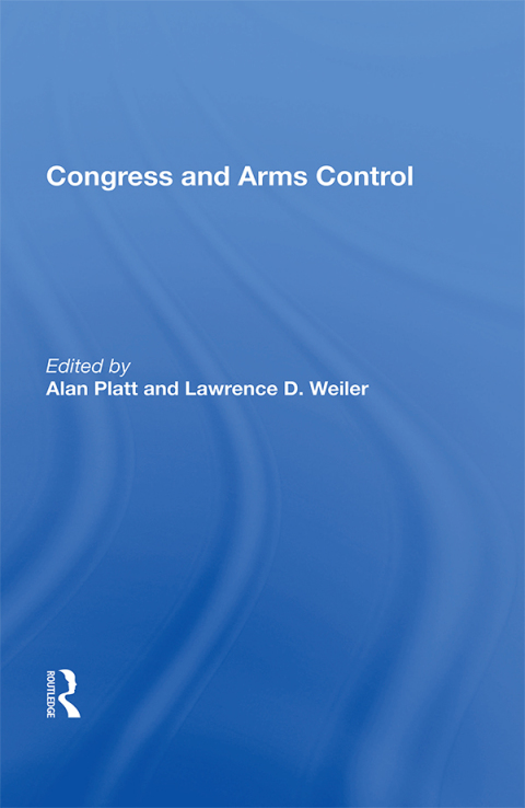 CONGRESS AND ARMS CONTROL