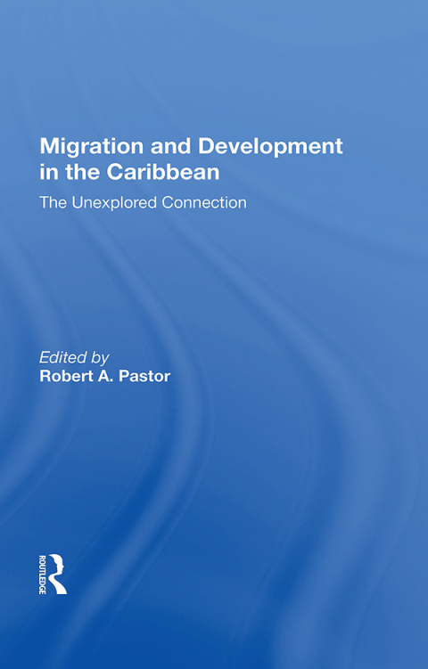 MIGRATION AND DEVELOPMENT IN THE CARIBBEAN