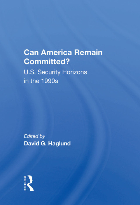 CAN AMERICA REMAIN COMMITTED?