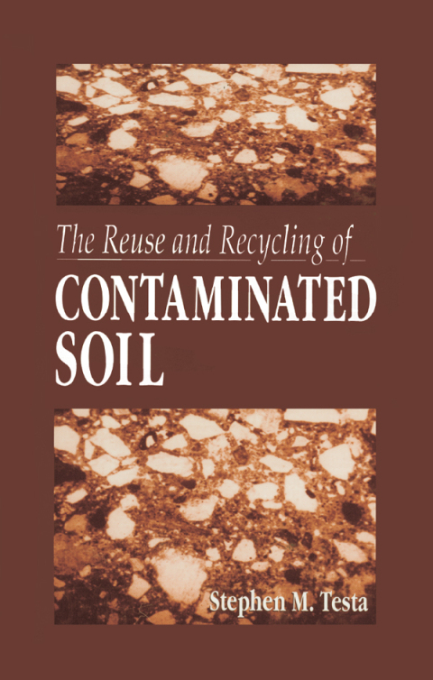 THE REUSE AND RECYCLING OF CONTAMINATED SOIL