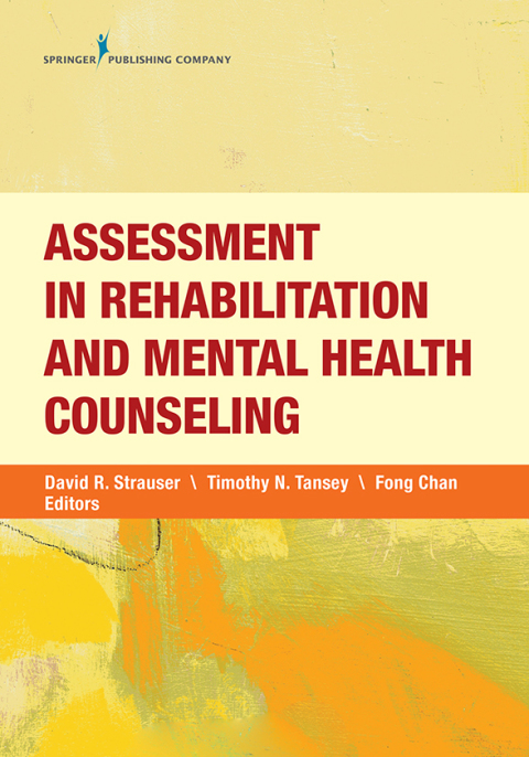 ASSESSMENT IN REHABILITATION AND MENTAL HEALTH COUNSELING