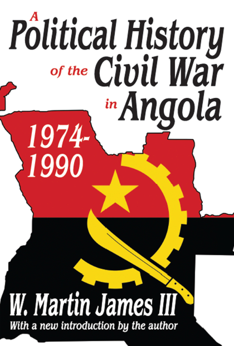 A POLITICAL HISTORY OF THE CIVIL WAR IN ANGOLA, 1974-1990