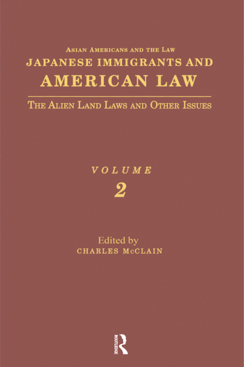 JAPANESE IMMIGRANTS AND AMERICAN LAW