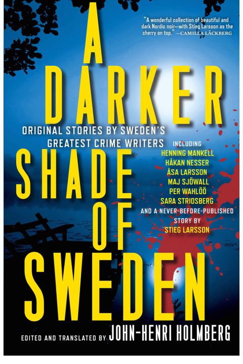 A DARKER SHADE OF SWEDEN
