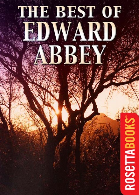 THE BEST OF EDWARD ABBEY