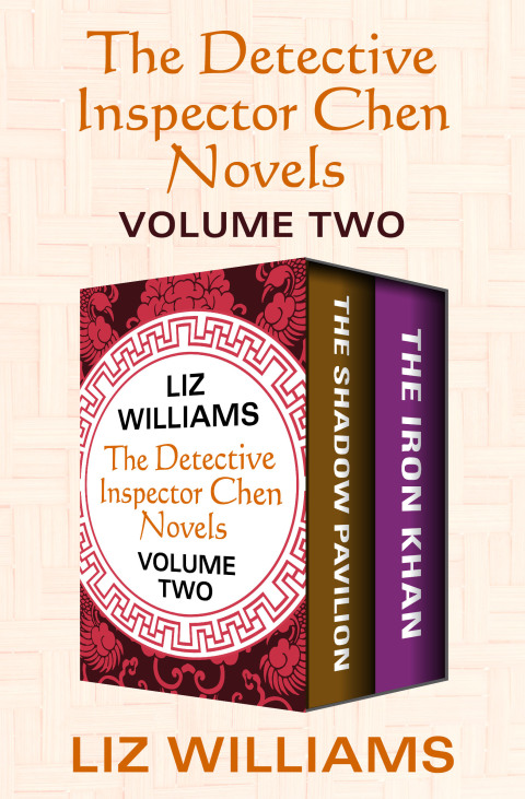 THE DETECTIVE INSPECTOR CHEN NOVELS VOLUME TWO