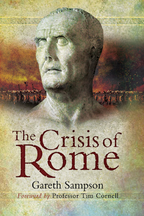 THE CRISIS OF ROME