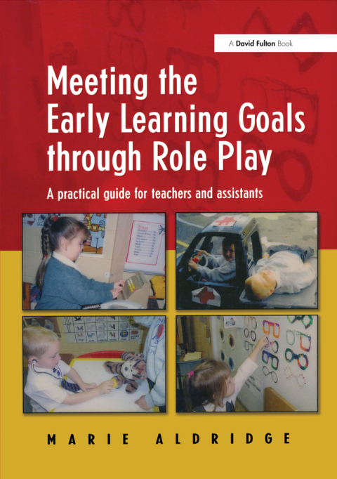 MEETING THE EARLY LEARNING GOALS THROUGH ROLE PLAY