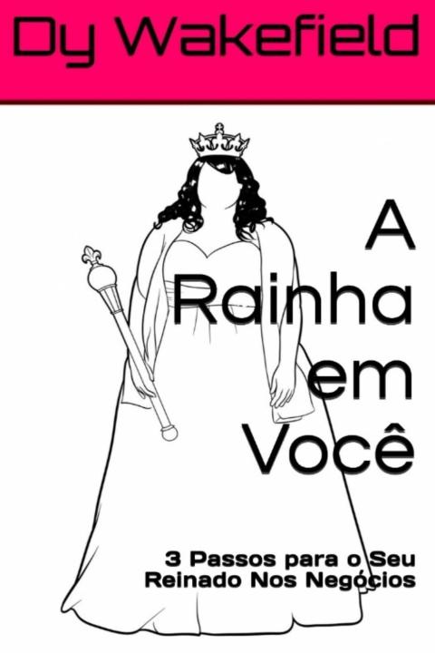 A RAINHA EM VOC