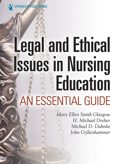 LEGAL AND ETHICAL ISSUES IN NURSING EDUCATION