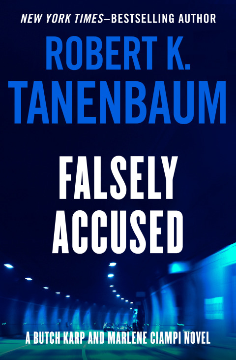 FALSELY ACCUSED