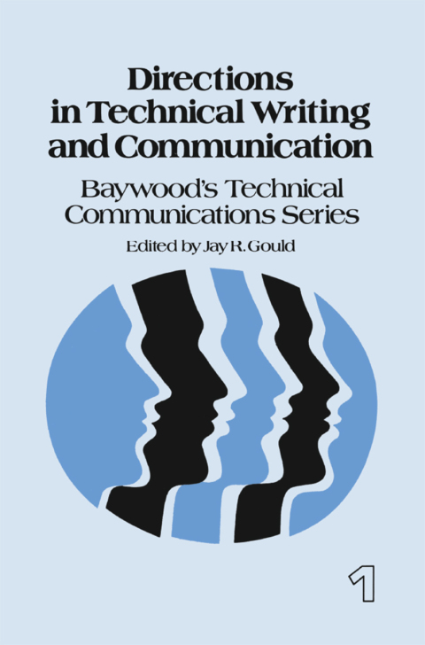 DIRECTIONS IN TECHNICAL WRITING AND COMMUNICATION