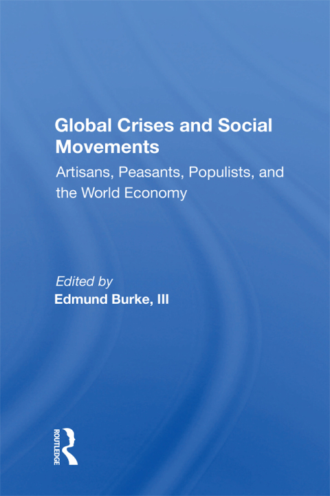 GLOBAL CRISES AND SOCIAL MOVEMENTS