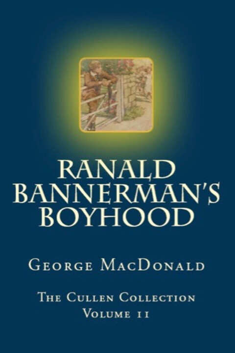 RANALD BANNERMAN'S BOYHOOD