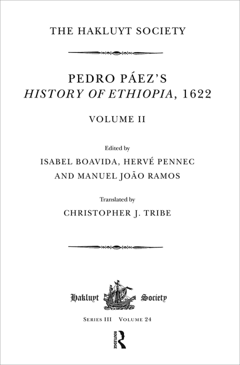 PEDRO PEZ'S HISTORY OF ETHIOPIA, 1622 / VOLUME II