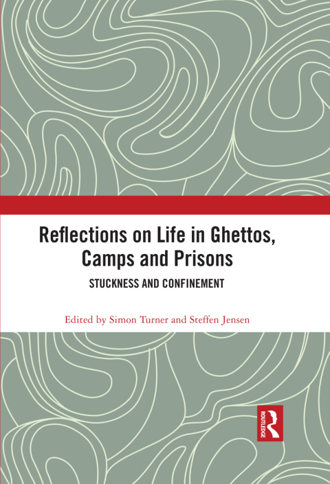 REFLECTIONS ON LIFE IN GHETTOS, CAMPS AND PRISONS