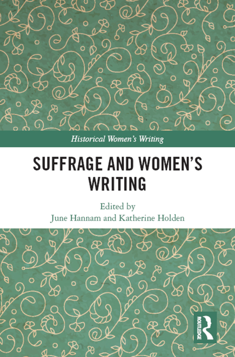 SUFFRAGE AND WOMEN'S WRITING