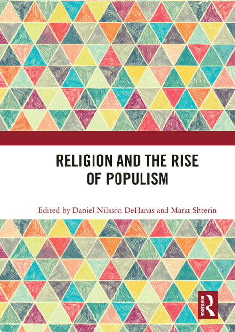 RELIGION AND THE RISE OF POPULISM