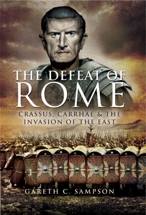 DEFEAT OF ROME IN THE EAST