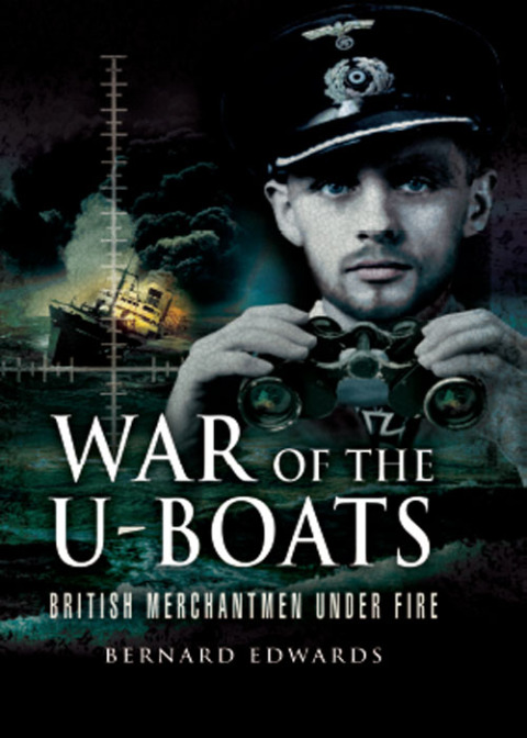 WAR OF THE U-BOATS