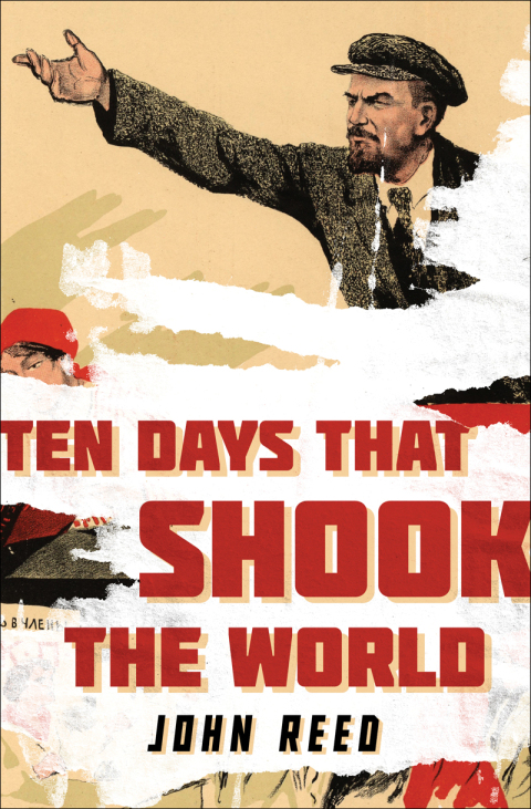 TEN DAYS THAT SHOOK THE WORLD