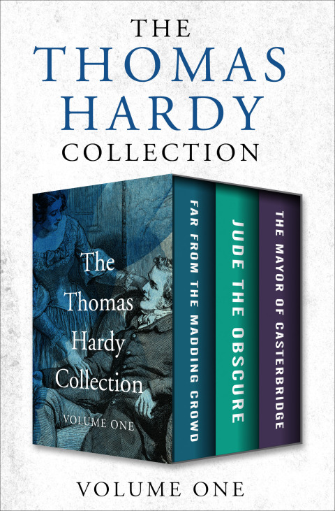 THE THOMAS HARDY COLLECTION VOLUME ONE