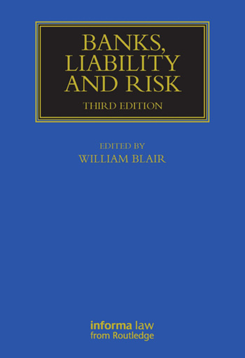 BANKS, LIABILITY AND RISK