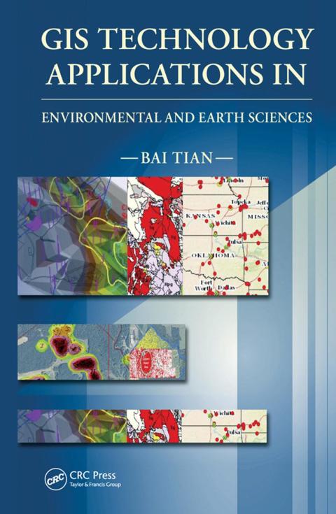GIS TECHNOLOGY APPLICATIONS IN ENVIRONMENTAL AND EARTH SCIENCES