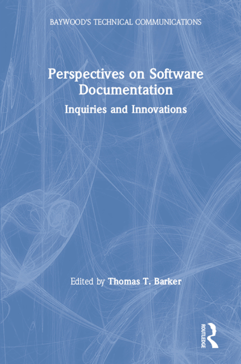 PERSPECTIVES ON SOFTWARE DOCUMENTATION