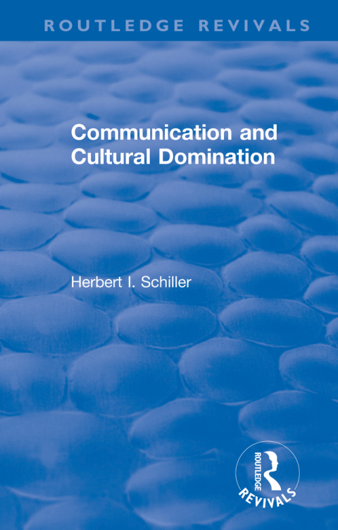 REVIVAL: COMMUNICATION AND CULTURAL DOMINATION (1976)