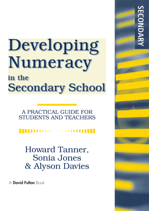 DEVELOPING NUMERACY IN THE SECONDARY SCHOOL