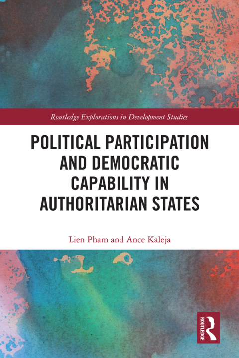 POLITICAL PARTICIPATION AND DEMOCRATIC CAPABILITY IN AUTHORITARIAN STATES
