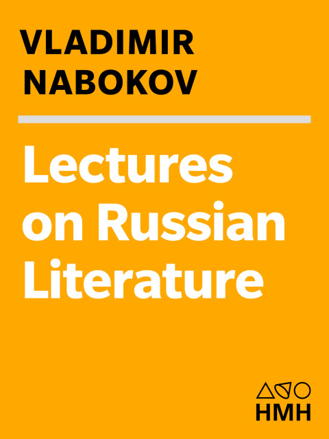 LECTURES ON RUSSIAN LITERATURE