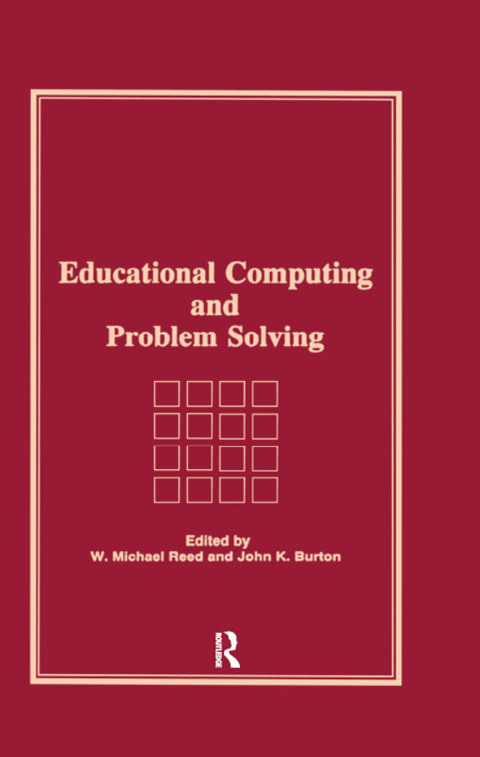 EDUCATIONAL COMPUTING AND PROBLEM SOLVING