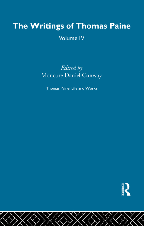THOMAS PAINE: LIFE AND WORKS