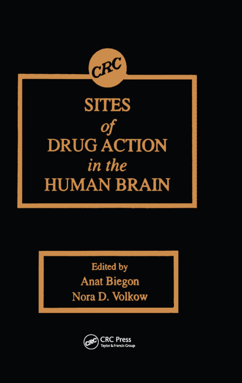 SITES OF DRUG ACTION IN THE HUMAN BRAIN
