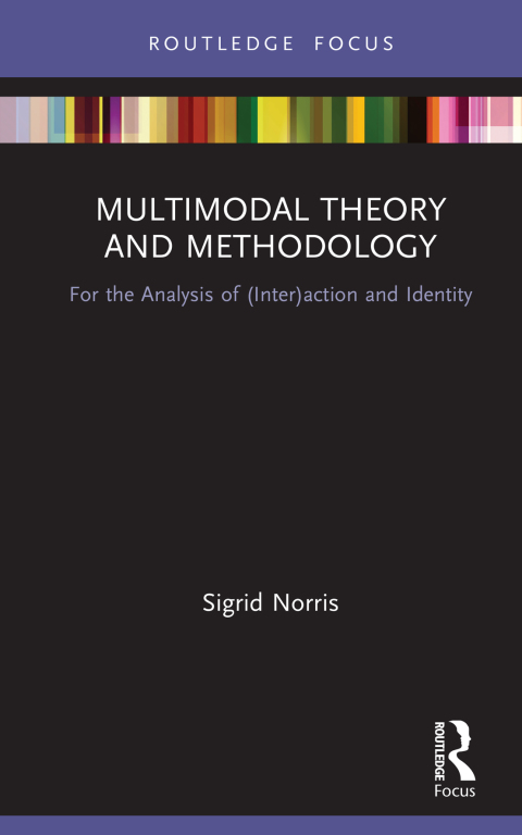 MULTIMODAL THEORY AND METHODOLOGY